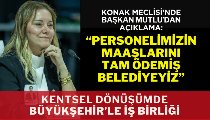 Başkan Mutlu: Personelimizin maaşlarını tam ödemiş bir belediyeyiz