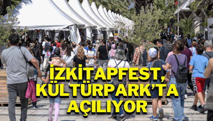 İZKİTAPFEST, baharın coşkusuyla Kültürpark’ta açılıyor