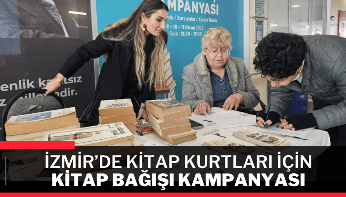 İzmir’de kitap kurtları için kitap bağışı kampanyası