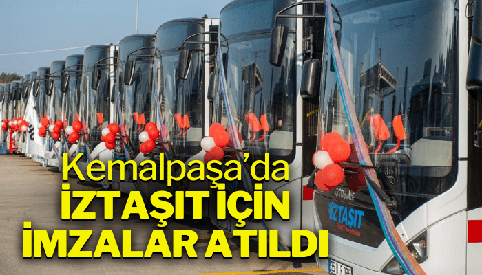 Kemalpaşa'da İZTAŞIT için imzalar atıldı
