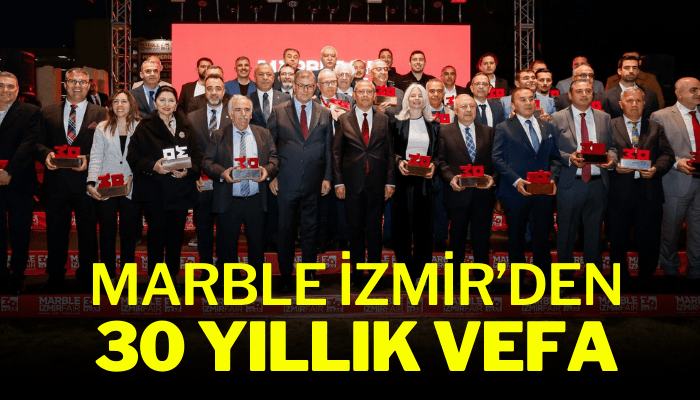 Marble İzmir’den 30 yıllık vefa