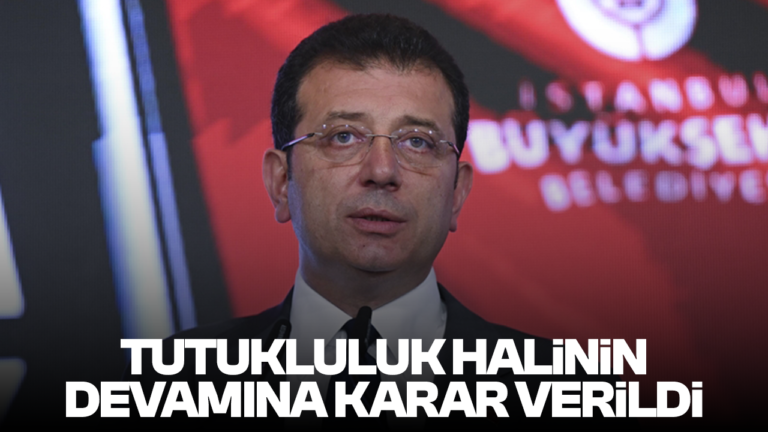 Yolsuzluk soruşturmasında İmamoğlu ve 30 kişinin tutukluluğuna devam kararı