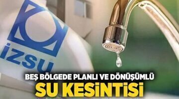 bes-bolgede-planli-ve-donusumlu-su-kesintisi